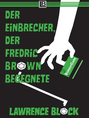 cover image of Der Einbrecher, der Fredric Brown begegnete